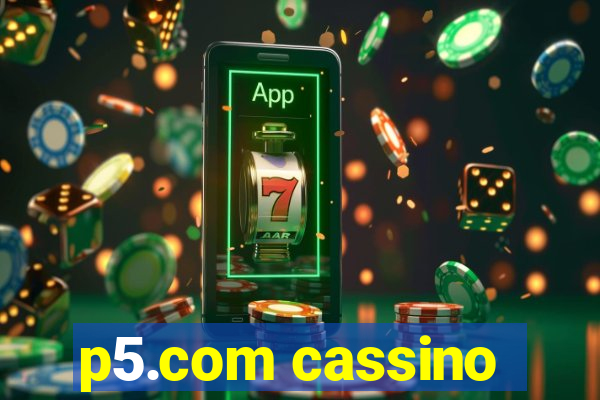 p5.com cassino